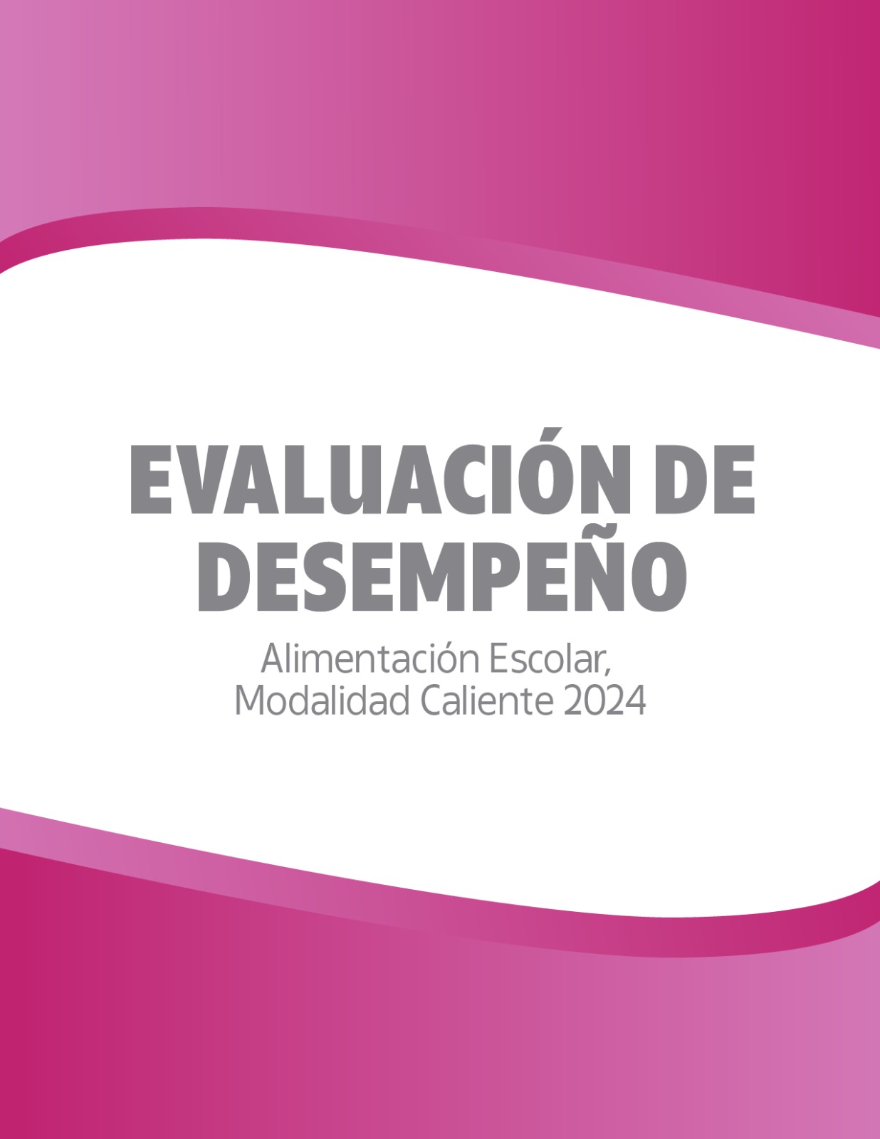 Evaluación de desempeño Alimentación Escolar 2024