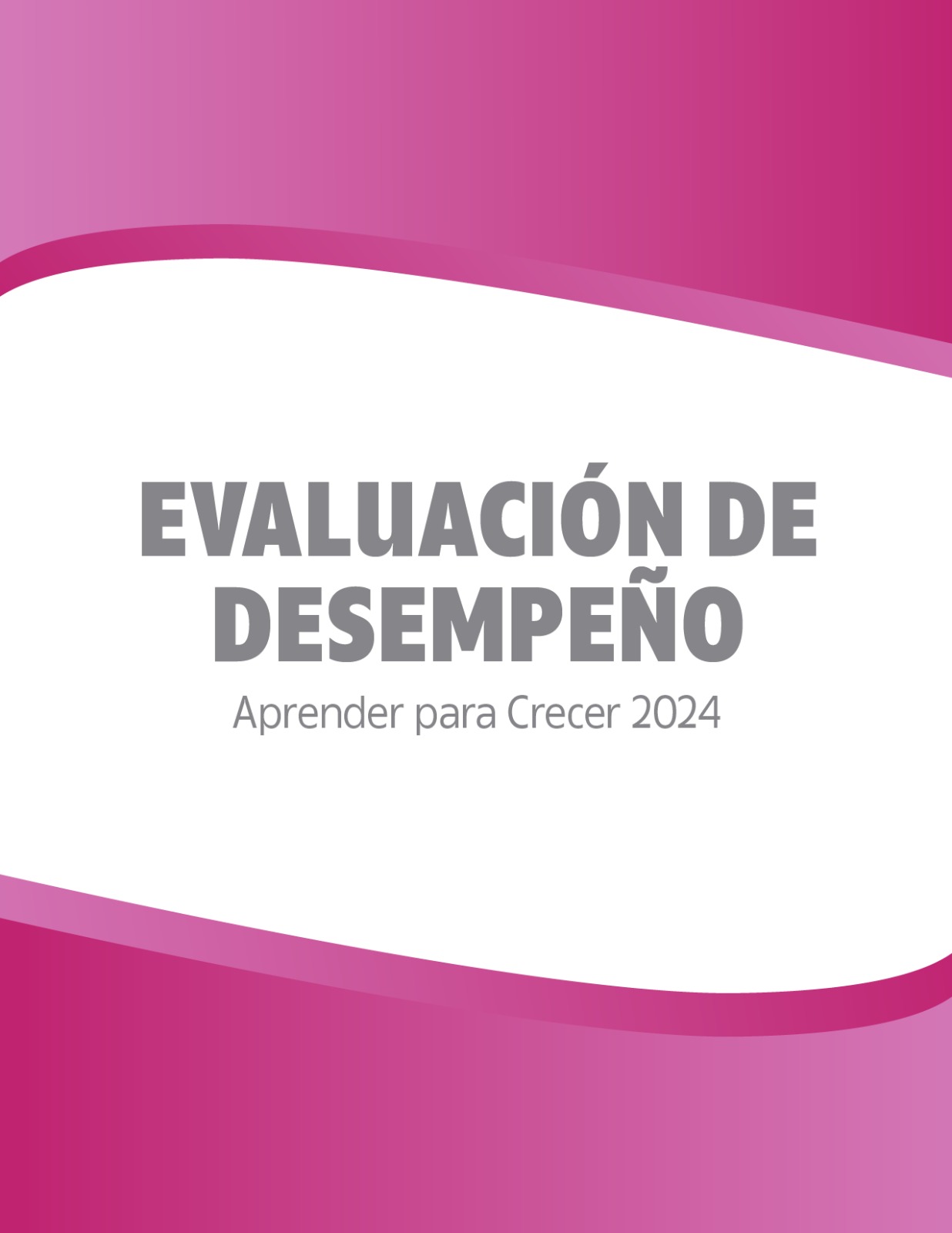 Evaluación de desempeño Aprender para crecer 2024